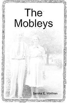 The Mobleys