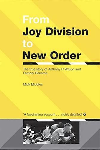 From Joy Division To New Order