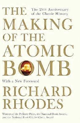 The Making Of The Atomic Bomb
