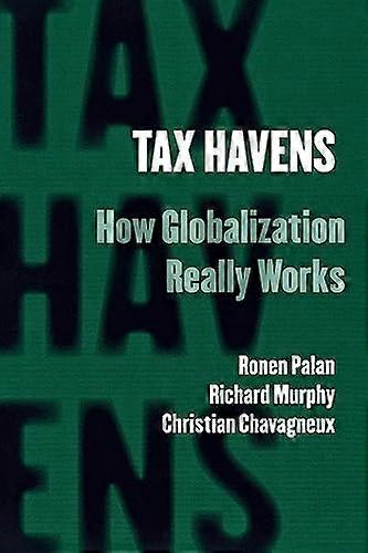 Tax Havens: How Globalization Really Works