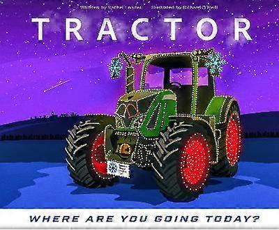 Tractor - Where are you going today? (Christmas)
