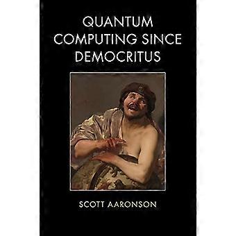 Quantum Computing seit Demokrit
