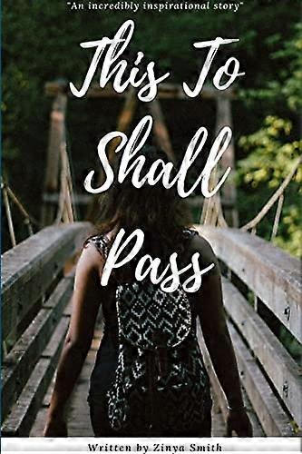 This to Shall Pass