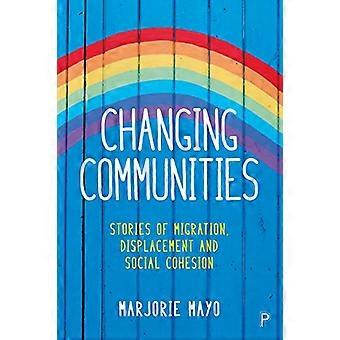 Évolution des communautés : Histoires de migrations, de déplacement et de solidarités