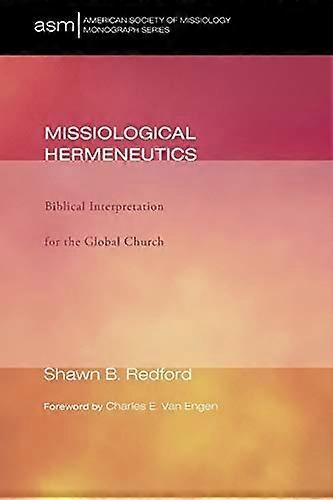 Missiological Hermeneutics