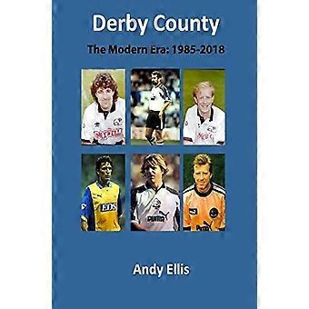 Derby County - Den moderna eran: match för match
