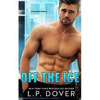 Off the Ice : ein Ausreißerroman