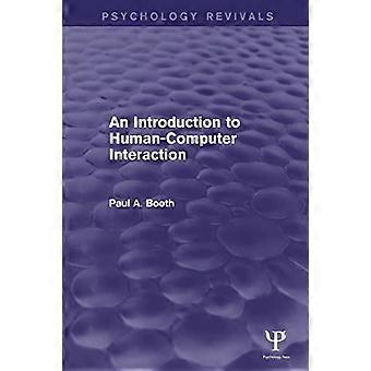 Introduction à l'interaction homme-machine (Psychology Revivals) (Psychology Revivals)