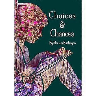 Choices & Chances