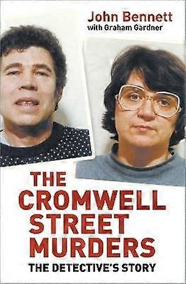 The Cromwell Street Murders