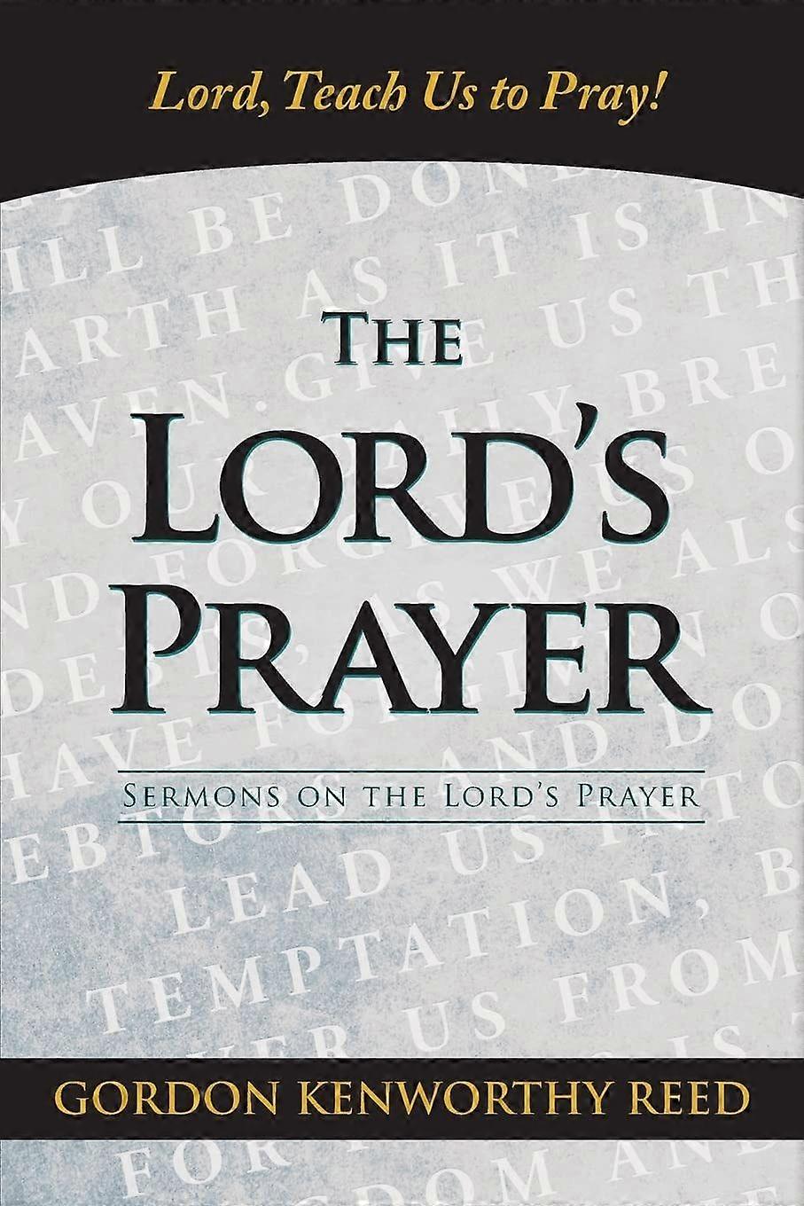 Lord, teach us to pray