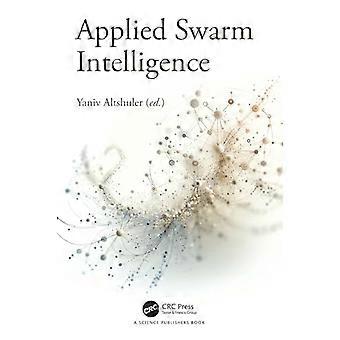 Applied Swarm Intelligence