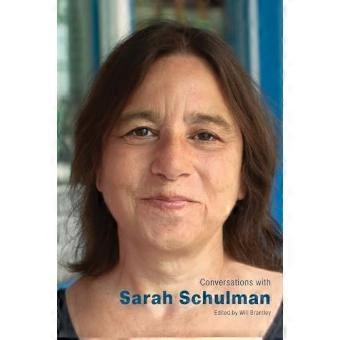 Samtaler med Sarah Schulman