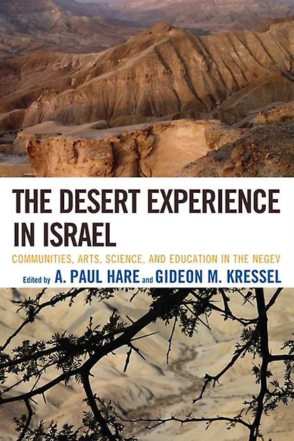The Desert Experience In Israel Paperback Book