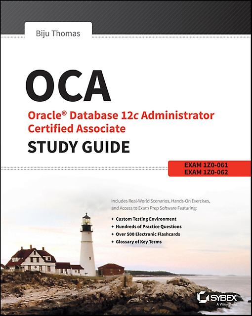 Oca Oracle Database 12c Administrator Certified Associate Study Guide by Biju Thomas Paperback
