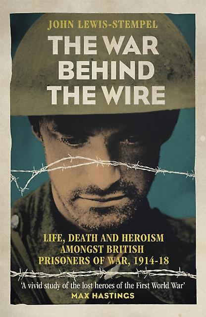 The War Behind The Wire by John LewisStempel Paperback Book