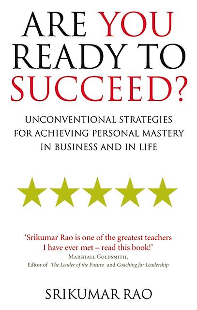 Are You Ready To Succeed by Srikumar Rao Paperback