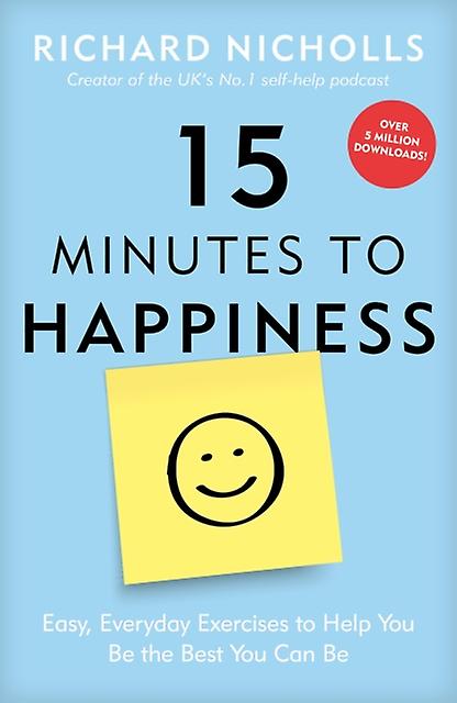 15 Minutes To Happiness by Richard Nicholls Paperback