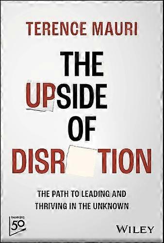 The Upside Of Disruption by Terence Mauri Paperback Book