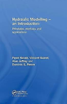 Hydraulic Modelling: An Introduction