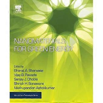 Nanomaterials for Green Energy