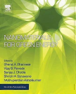 Nanomaterials for Green Energy