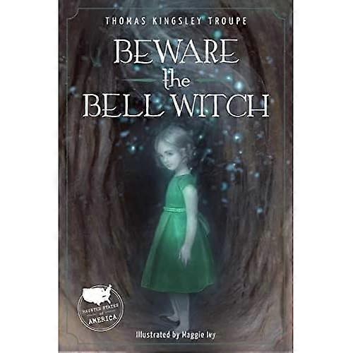Beware the Bell Witch