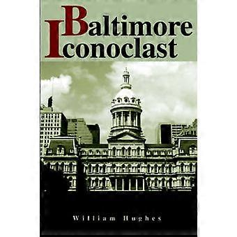 Baltimore Bilderstürmer