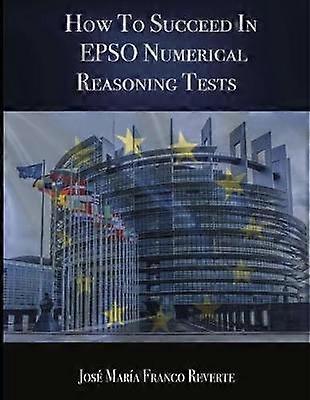 How to succeed in EPSO numerical reasoning tests