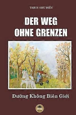 Der Weg Ohne Grenzen