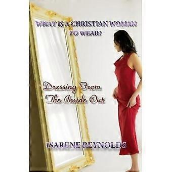 What is A Christian Woman to Wear 2