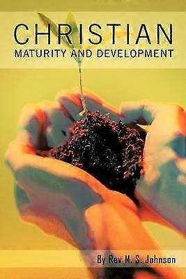 Christian Maturity And Development
