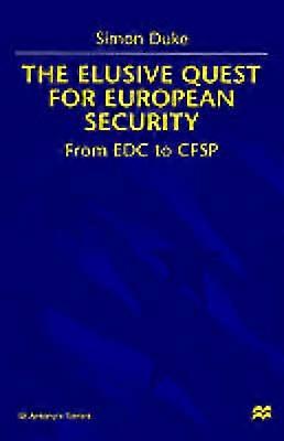 The Elusive Quest For European Security