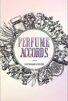 Perfume Accords