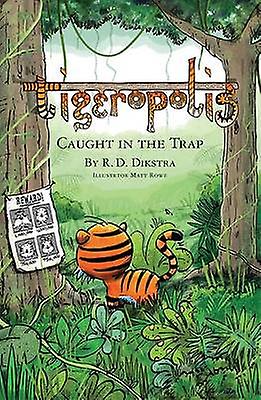 Tigeropolis - Caught in the Trap