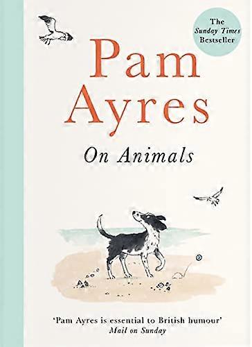 Pam Ayres on Animals