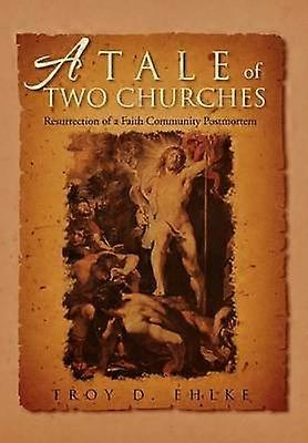 Povestea a două biserici