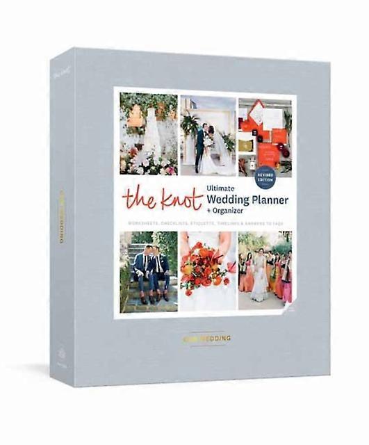 Knot Ultimate Wedding Planner And Organizerthe by Editors of The Knot Other printed item Book