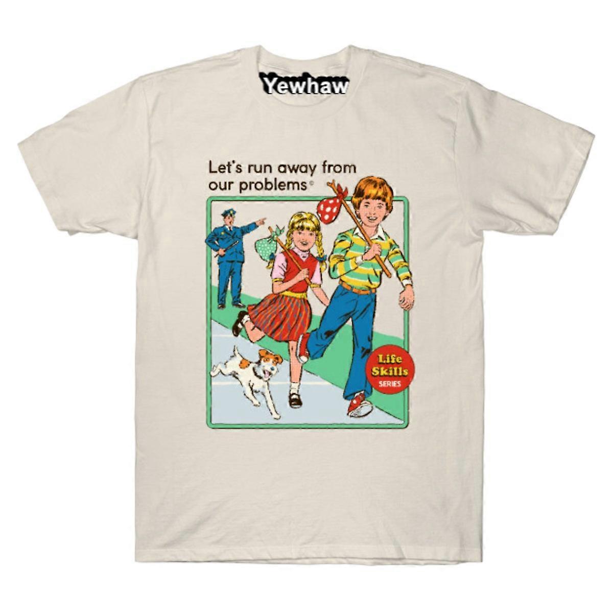 Let's Run Away T-shirt Funny Tee