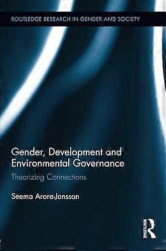 Gender, Development, and Environmental Management
