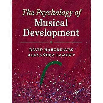 Die Psychologie der musikalischen Entwicklung