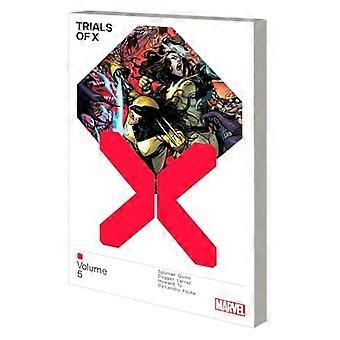 Trials Of X Vol. 5