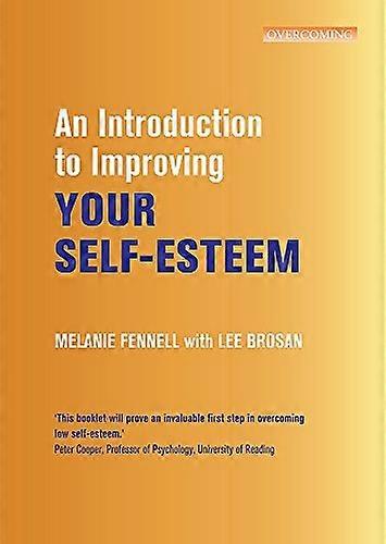 An Introduction to Coping with Low Self-Esteem