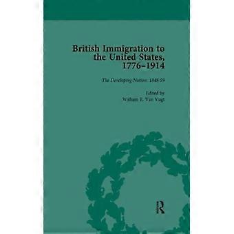 Imigração Britânica para os Estados Unidos 1776-1914 Volume 3 - William E van Vugt - Brochura - Livro em Inglês - História