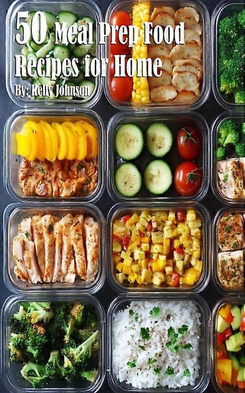 50 Meal Prep Recipes For Home