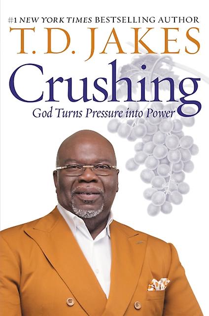Crushing by T. D. Jakes Paperback