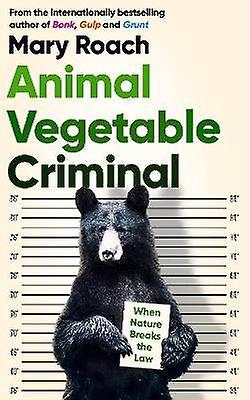 Animal Vegetable Criminal