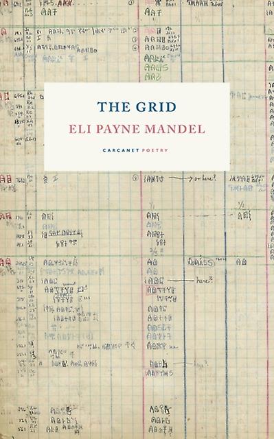 The Grid by Eli Payne Mandel Paperback Book
