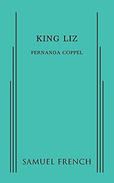 King Liz by Fernanda Coppel Paperback Book