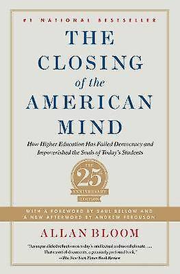 The Closing of the American Mind